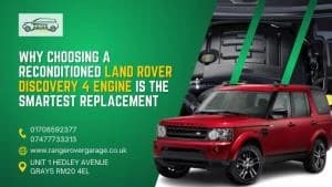 Why Choosing a Reconditioned Land Rover Discovery 4 Engine Is the Smartest Replacement