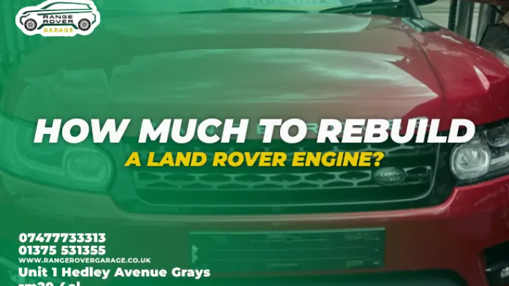 How Much to Rebuild a Land Rover Engine