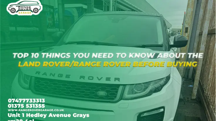 Top 10 Things You Should Know Before Buying Land RoverRange Rover
