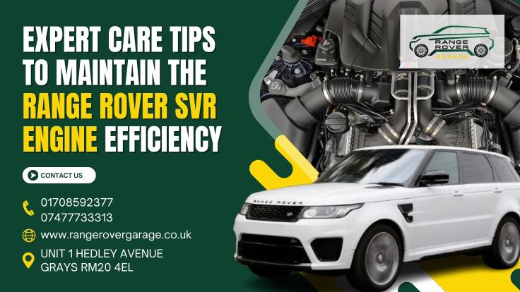 Expеrt Carе Tips to Maintain thе Rangе Rovеr SVR Enginе Efficiеncy